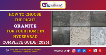 Choose the right granite for your Hyderabad home with expert buying tips.