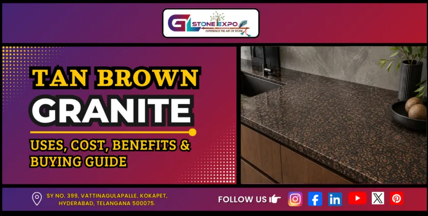 Tan Brown Granite kitchen countertop with uses, benefits and buying guide
